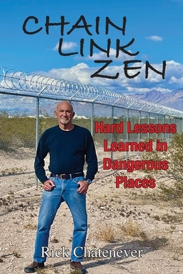 Chain Link Zen Paperback Richard Chatenever