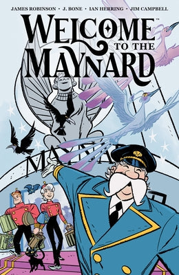 Welcome to the Maynard by Robinson, James