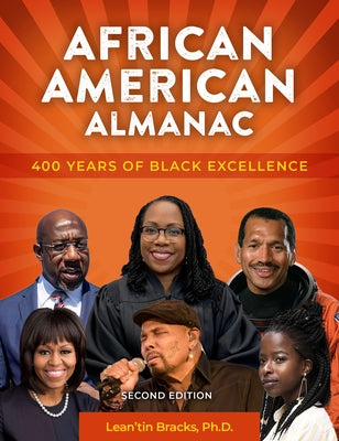 African American Almanac: 400 Years of Black Excellence by Bracks, Lean'tin - CA Corrections Bookstore