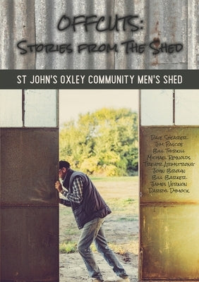 Offcuts: Stories from the Shed Armour Books