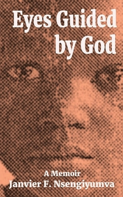 Eyes Guided by God: A Memoir Paperback Onion River Press