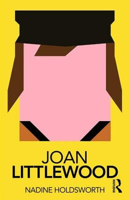 Joan Littlewood Paperback Routledge