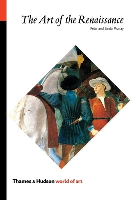 Art of the Renaissance Paperback Thames & Hudson