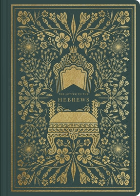 ESV Illuminated Scripture Journal: Hebrews Crossway