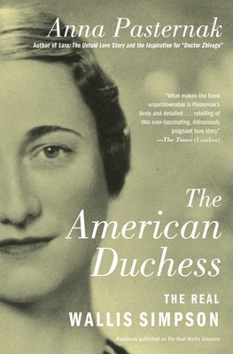 The American Duchess: The Real Wallis Simpson Paperback Atria Books