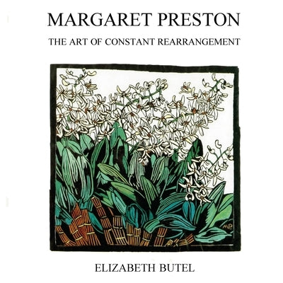 Margaret Preston: The Art of Constant Rearrangement Paperback ETT Imprint