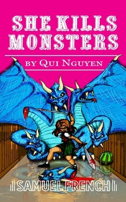 She Kills Monsters by Nguyen, Qui  - CA Corrections Bookstore