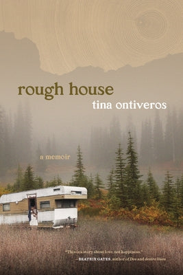 Rough House: A Memoir Paperback Oregon State University Press