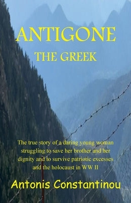 Antigone the Greek Paperback Antonis Constantinou Selfpublishing