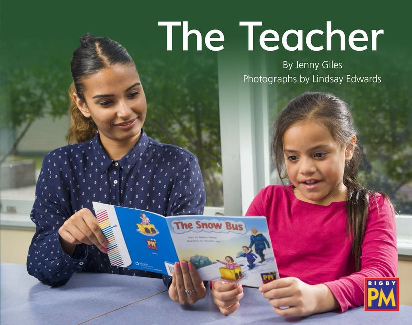 The Teacher: Leveled Reader Blue Non Fiction Level 11/12 Grade 1-2 Paperback Houghton Mifflin
