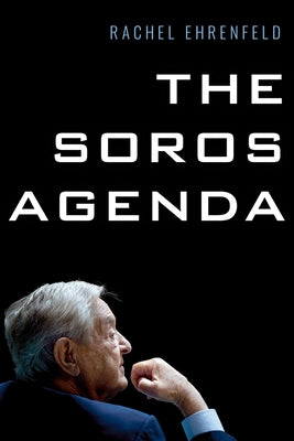 The Soros Agenda Paperback Republic Book Publishers
