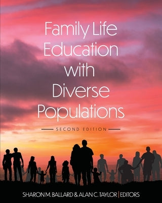 Family Life Education with Diverse Populations Paperback Cognella Academic Publishing