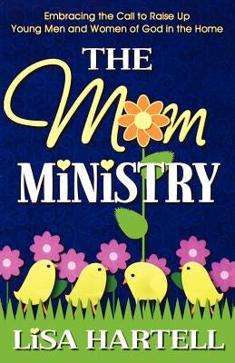 The Mom Ministry Paperback Ignite Publications