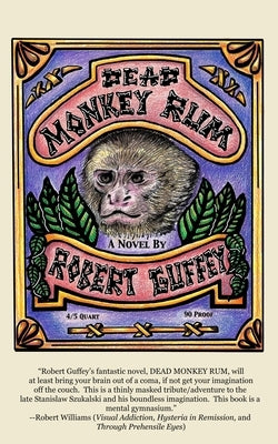 Dead Monkey Rum Paperback Planet Bizarro