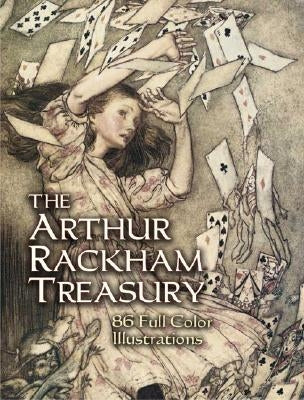 The Arthur Rackham Treasury: 86 Full-Color Illustrations Dover Publications