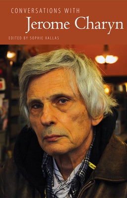 Conversations with Jerome Charyn Paperback University Press of Mississippi