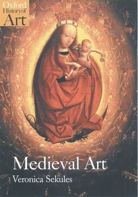 Medieval Art Paperback Oxford University Press, USA
