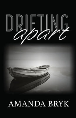 Drifting Apart Paperback Amanda Bryk