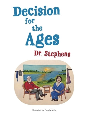 Decision for the Ages Paperback Partridge Publishing Singapore