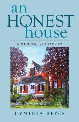 An Honest House: A Memoir, Continued Paperback BPS Books