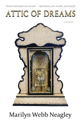 Attic of Dreams: a Memoir Paperback Rootstock Publishing