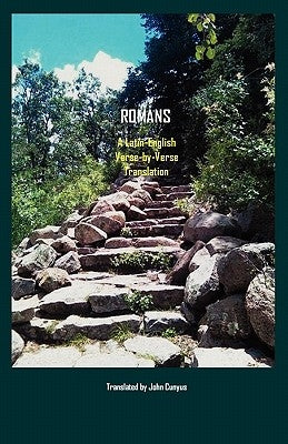 Romans: A Latin-English, Verse-by-Verse Translation Bible Searchlight Press