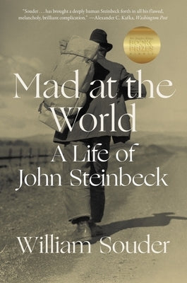 Mad at the World: A Life of John Steinbeck Paperback W. W. Norton & Company