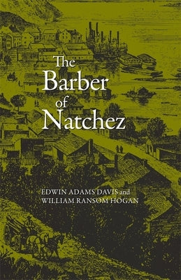 The Barber of Natchez Paperback LSU Press
