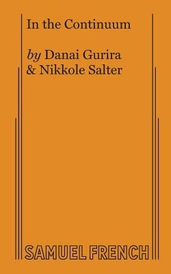 In the Continuum Paperback Samuel French, Inc.