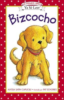 Bizcocho: Biscuit (Spanish Edition) by Capucilli, Alyssa Satin