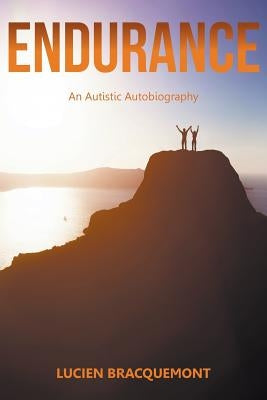 Endurance: An Autistic Autobiography Paperback Litfire Publishing