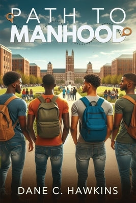 Path to Manhood Paperback D.C. Hawkins