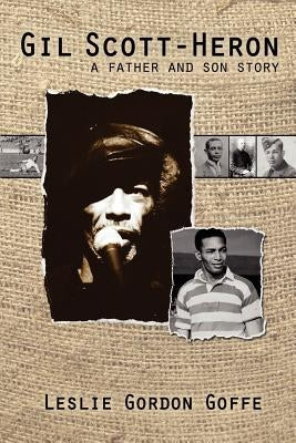 Gil Scott- Heron: A Father and Son Story Paperback LMH Publishers