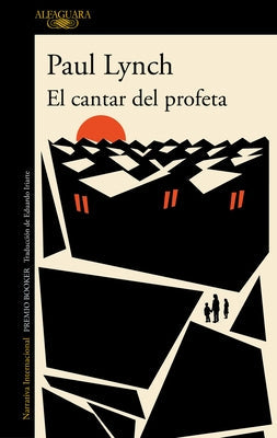 El Cantar del Profeta / Prophet Song by Lynch, Paul