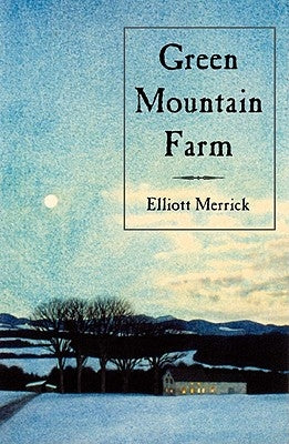 Green Mountain Farm Paperback Countryman Press
