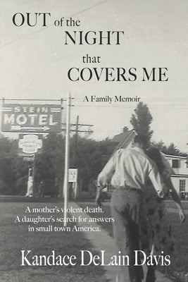 Out of the Night that Covers Me: A Family Memoir Paperback Editor-911 Books