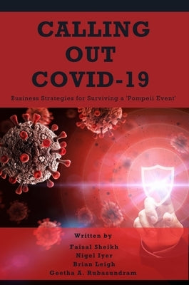 Calling Out COVID-19: Business Strategies for Surviving a 'Pompeii Event' Paperback Business Expert Press