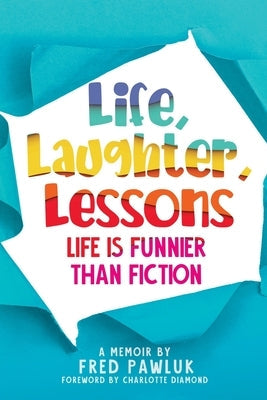 Life, Laughter, Lessons Paperback Tellwell Talent