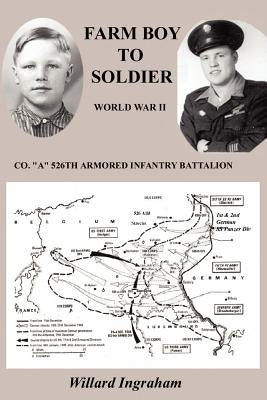 Farm Boy To Soldier Paperback Bizy Enterprises