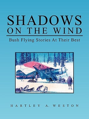 Shadows on the Wind Paperback Trafford Publishing