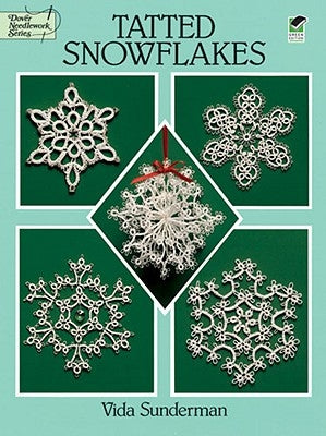 Tatted Snowflakes Paperback Dover Publications