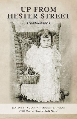 Up from Hester Street Paperback Createspace Independent Publishing Platform