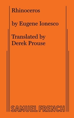 Rhinoceros Paperback Samuel French, Inc.