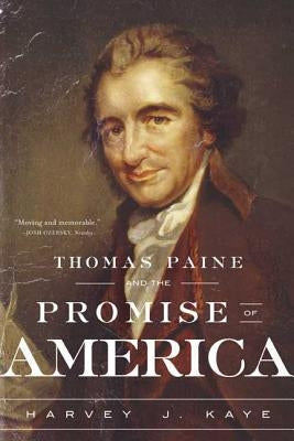Thomas Paine and the Promise of America Paperback St. Martins Press-3PL