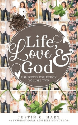 Life, Love & God: Poetry Collection Vol. II Paperback 3g Publishing, Inc.