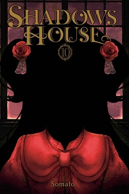 Shadows House, Vol. 10 by Somato