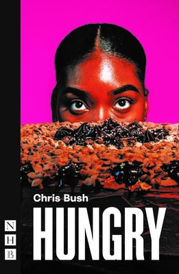 Hungry Paperback Nick Hern Books