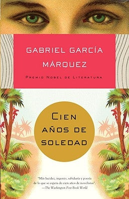 Cien Años de Soledad / One Hundred Years of Solitude by García Márquez, Gabriel - CA Corrections Bookstore