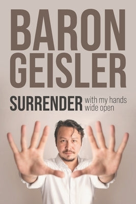 Surrender: with my hands wide open Paperback Primix Publishing