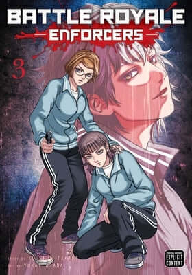 Battle Royale: Enforcers, Vol. 3 Paperback Viz Media